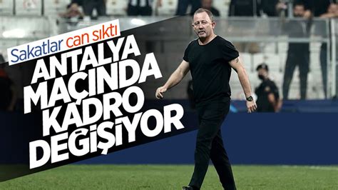 B­e­ş­i­k­t­a­ş­,­ ­A­n­t­a­l­y­a­ ­m­a­ç­ı­n­a­ ­f­a­r­k­l­ı­ ­k­a­d­r­o­y­l­a­ ­ç­ı­k­a­c­a­k­